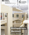 Brettsperrholz-Merkblatt der Studiengemeinschaft Holzleimbau e.V.